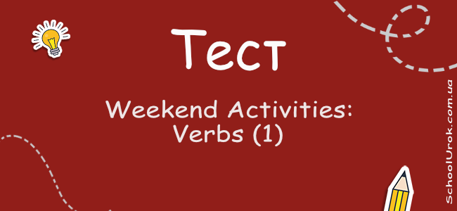 Weekend Activities: Verbs (1)