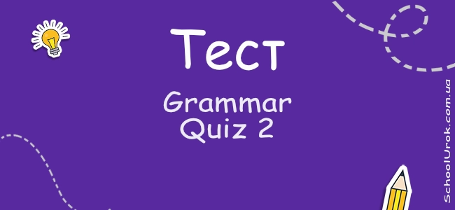 Grammar Quiz 2